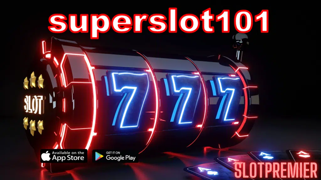 superslot101 ทดลองเล่น